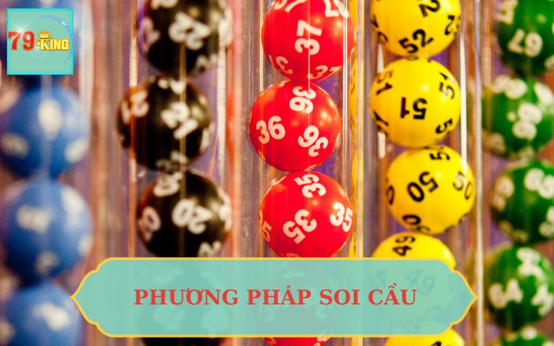 PHƯƠNG PHÁP SOI CẦU XỔ SỐ MIỀN NAM