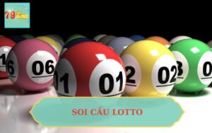 SOI CẦU LOTTO 79KING